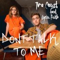 Buy Tre Coast - Stop Don't Talk To Me (Feat. Lycia Faith) (CDS) Mp3 Download