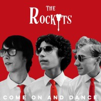 Purchase The Rockyts - Come On And Dance