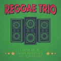 Buy Yami Bolo, Hopeton Lindo & Triston Palma - Reggae Trio Mp3 Download