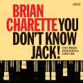 Buy John Lee, Brian Charette & Cory Weeds - You Don't Know Jack! Mp3 Download