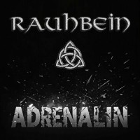 Purchase Rauhbein - Adrenalin