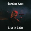 Buy Caroline Rose - Live In Color Mp3 Download