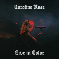 Purchase Caroline Rose - Live In Color