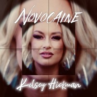 Purchase Kelsey Hickman - Novocaine (CDS)