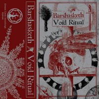 Purchase Barshasketh - Barshasketh / Void Ritual (Split)