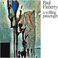 Buy Paul Flaherty - a willing passenger Mp3 Download