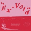 Buy Ex-Vöid - Only One (CDS) Mp3 Download