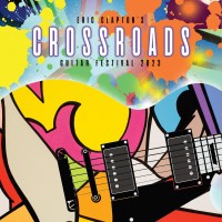 Purchase VA - Eric Clapton's Crossroads (Guitar Festival 2023) (Live) CD1