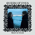 Buy West Of Roan - Queen Of Eyes Mp3 Download