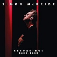 Purchase Simon McBride - Recordings: 2020 - 2025