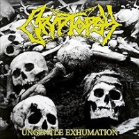 Purchase Cryptopsy - Ungentle Exhumation