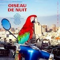 Buy Antoine Corriveau - Oiseau de nuit Mp3 Download