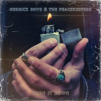 Purchase Derrick Dove & The Peacekeepers - Burn It Down