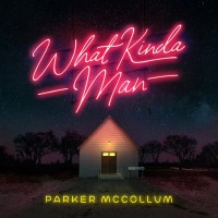 Purchase Parker Mccollum - What Kinda Man (CDS)