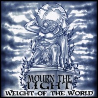 Purchase Mourn The Light - Weight Of The World (EP)