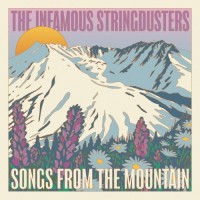 Purchase The Infamous Stringdusters - Songs From The Mountain CD1
