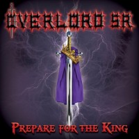 Purchase Overlord Sr - Prepare For The King