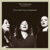 Purchase The Unthanks - Diversions Vol. 5: Live & Unaccompanied