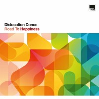 Purchase Dislocation Dance - Road To Happiness