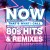 Buy Cyndi Lauper - Now That's What I Call 80S Hits & Remixes Mp3 Download