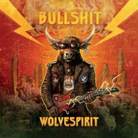 Purchase Wolvespirit - Bullshit