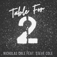 Purchase Nicholas Cole - Table For 2 (Feat. Steve Cole) (CDS)
