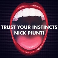 Purchase Nick Piunti - Trust Your Instincts