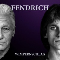 Purchase Rainhard Fendrich - Wimpernschlag