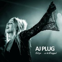 Purchase Aj Plug - Let Go...Or Be Dragged
