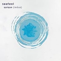 Purchase Seefeel - Quique Redux