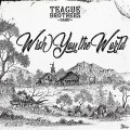Buy Teague Brothers Band - Wish You The World Mp3 Download
