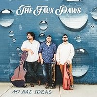 Purchase The Faux Paws - No Bad Ideas