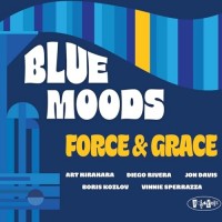 Purchase The Blue Moods - Force & Grace