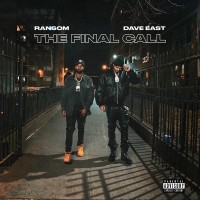 Purchase Dave East & Ransom - The Final Call