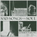 Buy Kameron Marlowe - Sad Songs For The Soul Mp3 Download