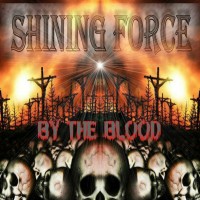 Purchase Shining Force - By The Blood