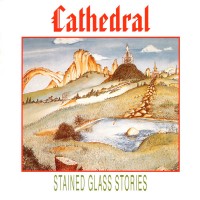 Purchase Cathedral - Stained Glass Stories (Vinyl)