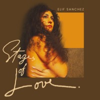 Purchase Elif Sanchez - Stages Of Love