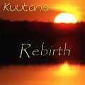 Buy Kuutana - Rebirth Mp3 Download