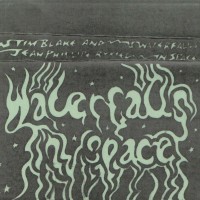 Purchase Tim Blake - Waterfalls In Space (With Jean-Philippe Rykiel) (Tape)