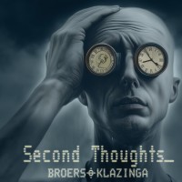 Purchase Broers + Klazinga - Second Thoughts