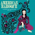 Buy VA - Saint Etienne Presents American Baroque: Chamber Pop And Beyond 1967-1971 Mp3 Download