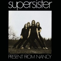 Purchase Supersister - Present From Nancy (Reissued 2018)