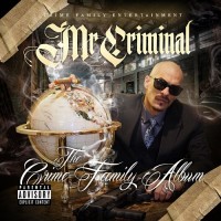 Purchase Mr. Criminal - The Crime Family Album