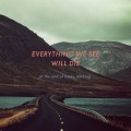 Buy At The End Of Times, Nothing - Everything We See Will Die (EP) Mp3 Download