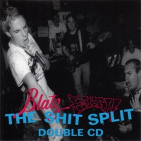 Purchase Blatz And Filth - The Shit Split CD1