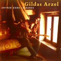 Purchase Gildas Arzel - Entrer Dans La Danse