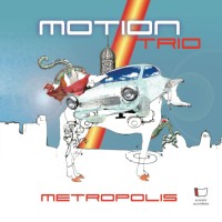 Purchase Motion Trio - Metropolis