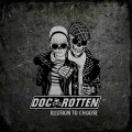 Buy Doc Rotten - Illusion To Choose (Deluxe Edition) Mp3 Download