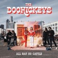 Buy The Doohickeys - All Hat No Cattle Mp3 Download